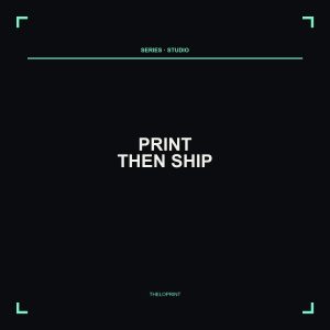 Print Then Ship Tee